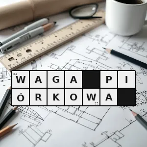 Hasło krzyżówkowe kategoria wagowa w sporcie w zależności od dyscypliny obejmująca zawodników ważących od 54 do 64 kg - waga piórkowa – rozwiązanie, synonimy, podpowiedzi i definicje krzyżówkowe